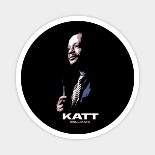 Katt Williams Legend Magnet